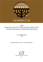 Annual of the Association for the History of the Jews in the Čechoslovak Republic VI