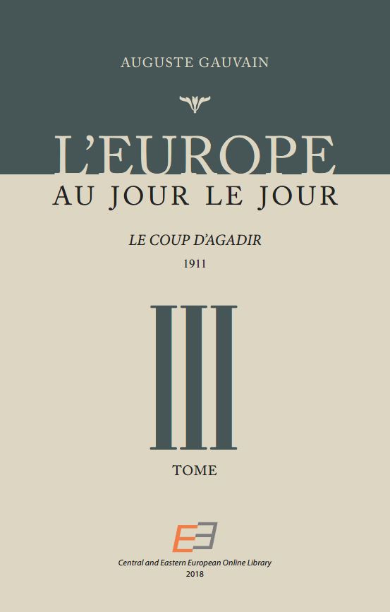 EUROPE FROM DAY TO DAY. VOL 03, The Agadir Coup 1911 Cover Image