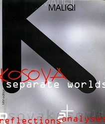 Kosova: Separate Worlds. Reflections and Analyses 1998 Cover Image