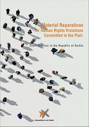 Material Reparations for Human Rights Violations in the Past. Court Practice in the Republic of Serbia Cover Image