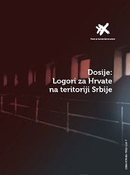 DOSSIER: Camps for Croats on the territory of Serbia Cover Image