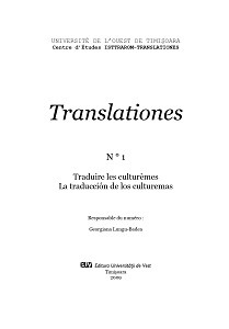 Translationes no 1/ 2009. Traduire les culturèmes / La traducción de los culturemas