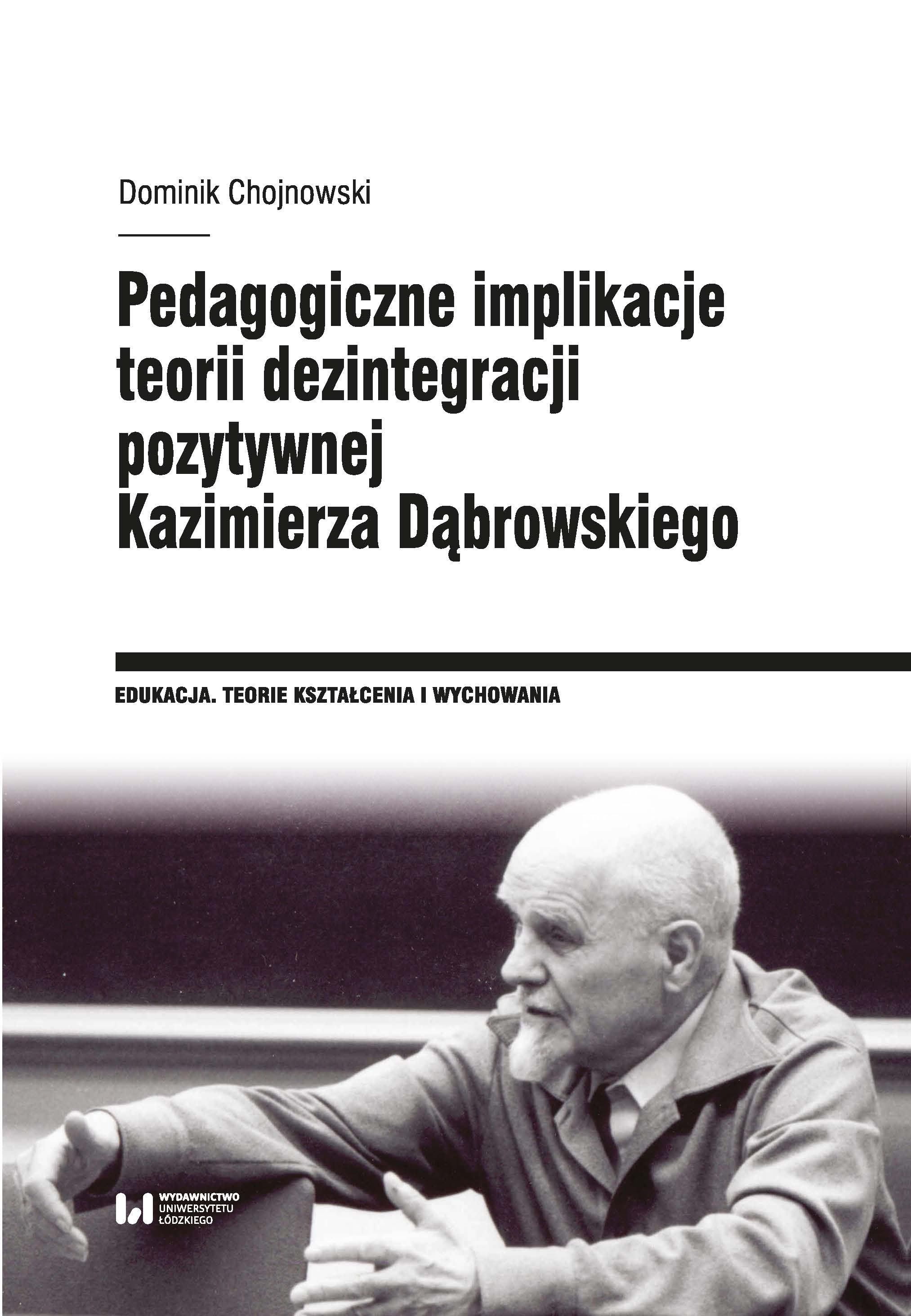 Pedagogical implications of Kazimierz Dąbrowski’s theory of positive disintegration