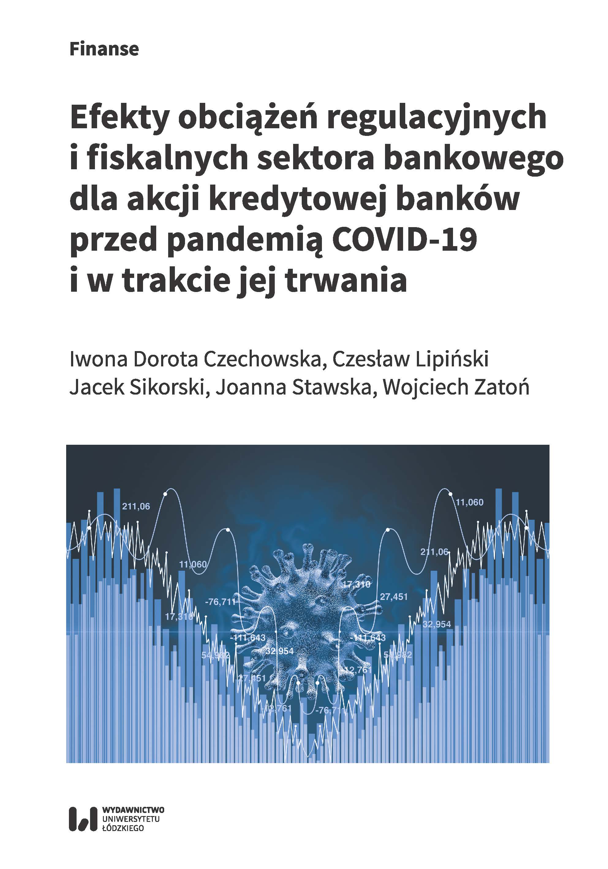 Effects of regulatory and fiscal burdens on the banking sector on bank lending before and during the COVID-19 pandemic Cover Image