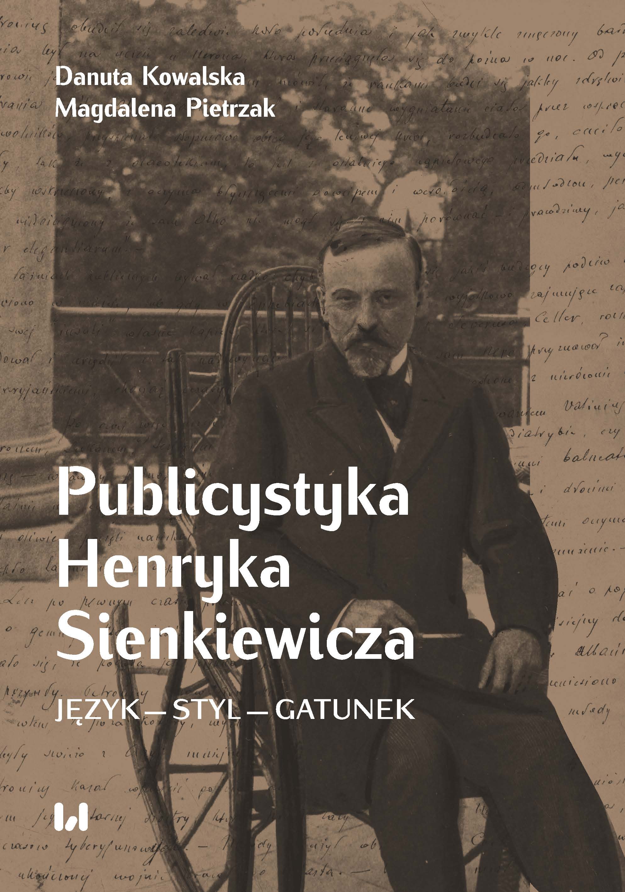 The journalism of Henryk Sienkiewicz. Language – style - genre Cover Image
