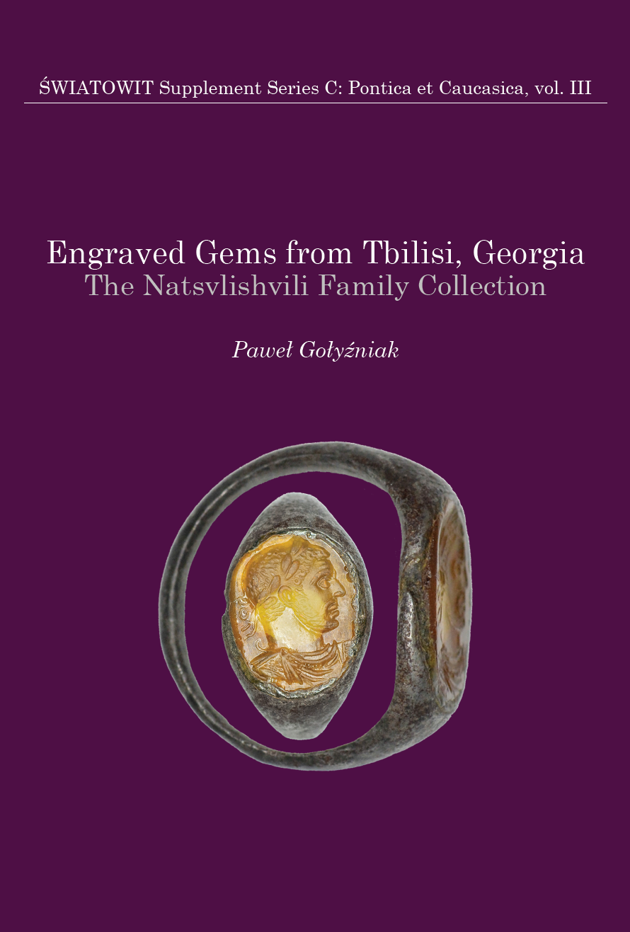 Engraved Gems from Tbilisi, Georgia. Volume III Cover Image