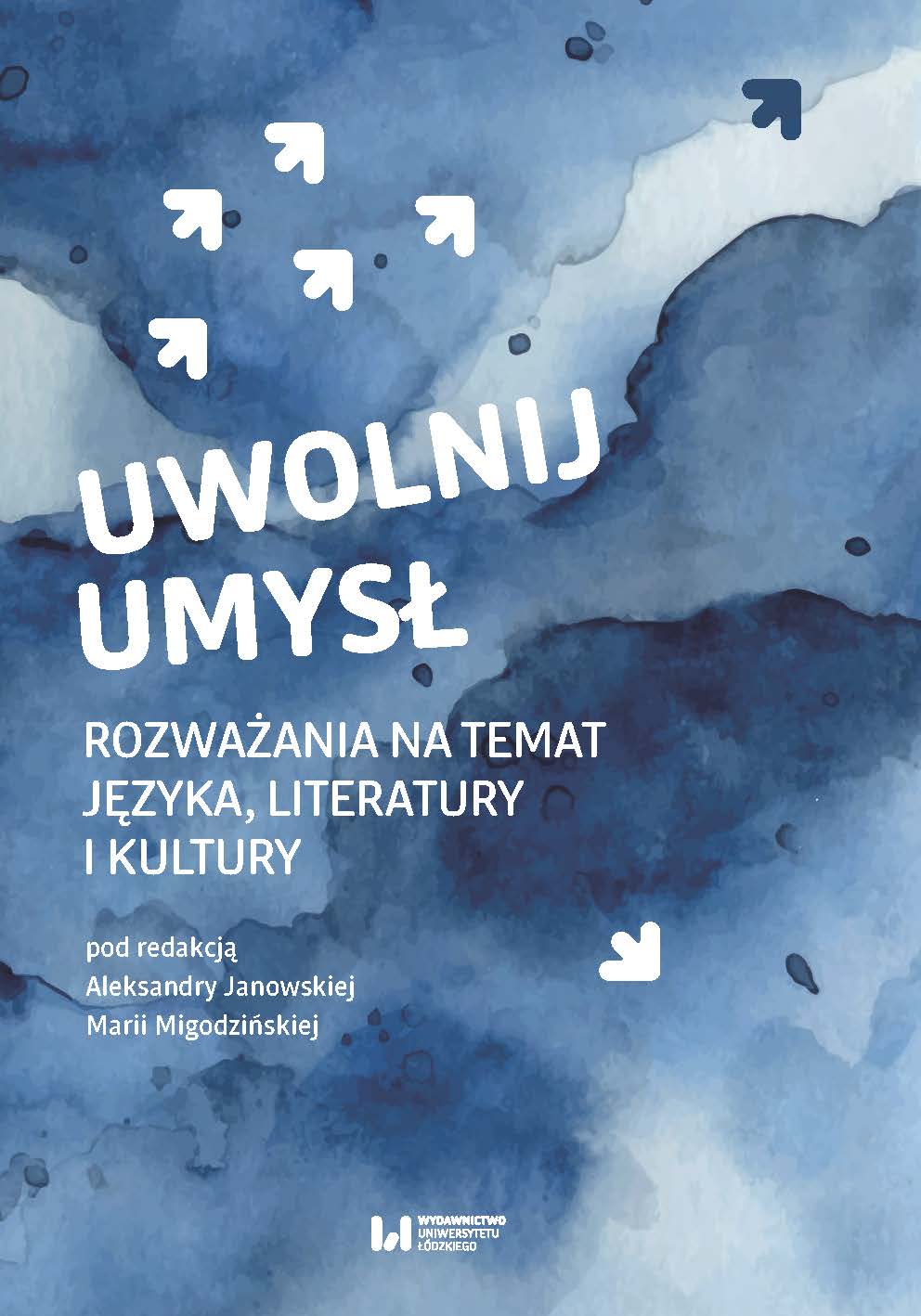 Free your mind. Reflections on language, literature and culture Cover Image