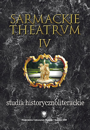 Sarmackie theatrum. T. 4: Studia o literaturze i książce dawnej Cover Image