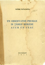 Un Observator Prusian in Țările Române acum un Veac