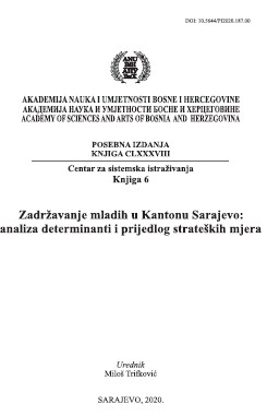 Zadržavanje mladih u Kantonu Sarajevo: analiza determinanti i prijedlog strateških mjera