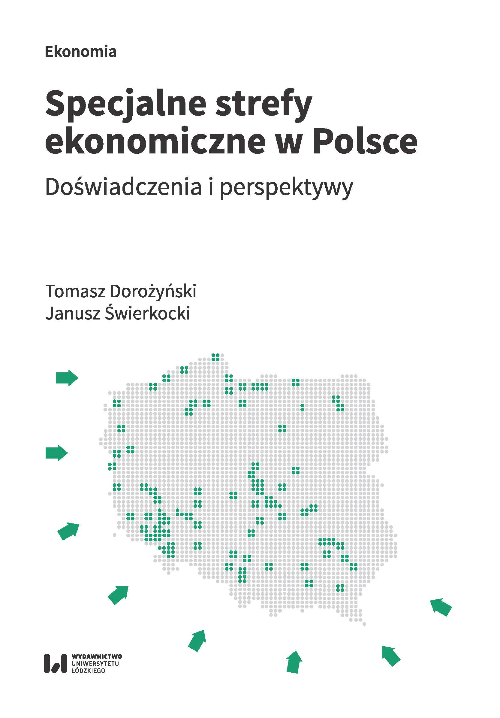 Special Economic Zones in Poland: Past Experiences and Future Prospects Cover Image