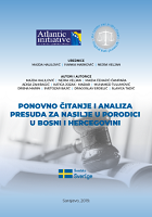 Re-reading and Analysis of Adjudications on Domestic Violence in Bosnia and Herzegovina Cover Image