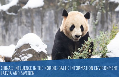 CHINA’S INFLUENCE IN THE LATVIAN INFORMATION ENVIRONMENT Cover Image