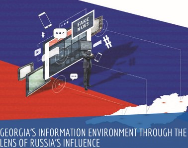 Georgia’s Information Environment through the Lens of Russia’s Influence Cover Image