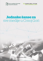 Equal chances for all media in Montenegro - Annual report for 2016. Cover Image
