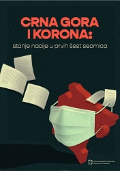 Crna Gora i korona - Stanje nacije u prvih šest sedmica