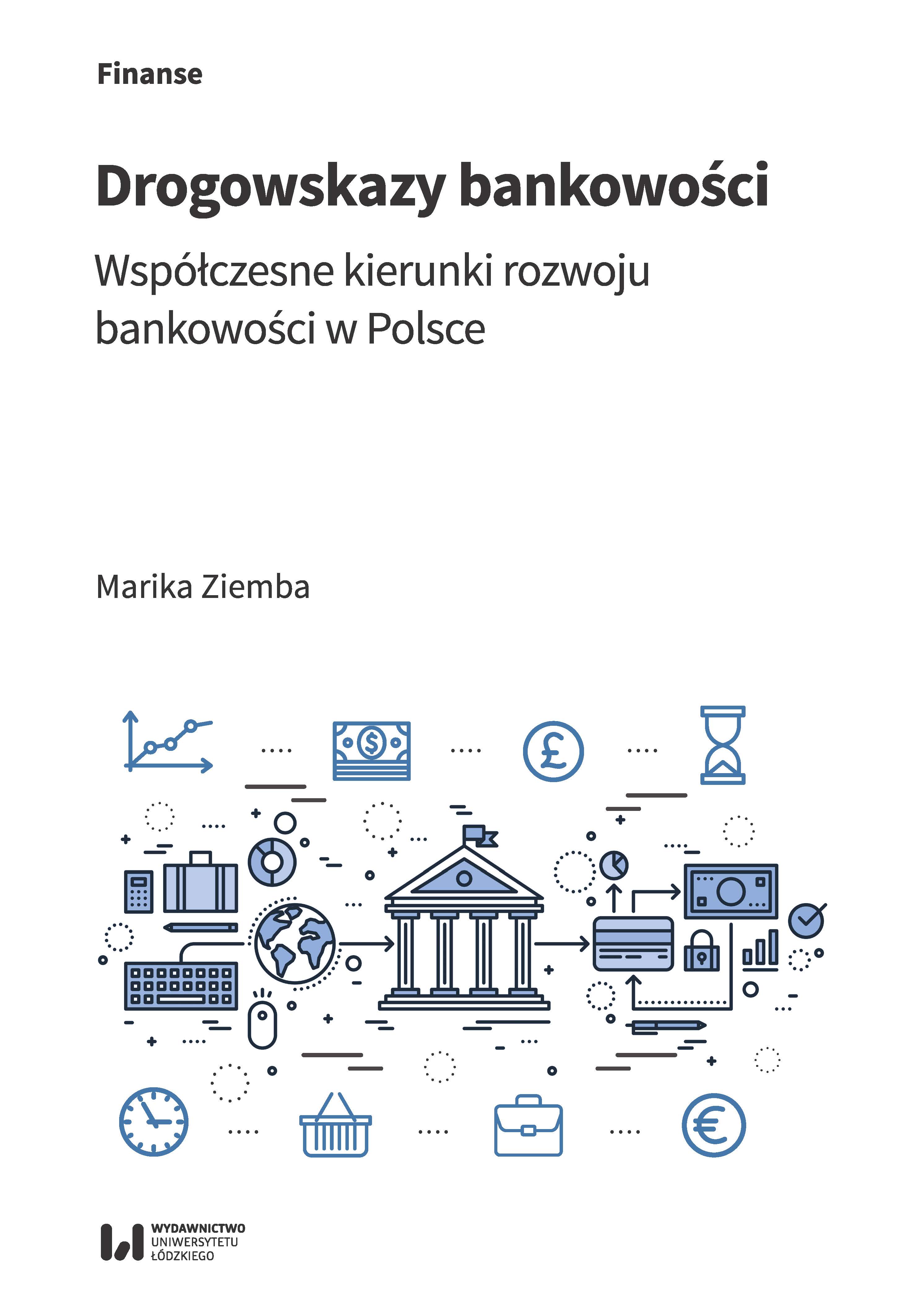 Banking signposts. Contemporary directions of development of the banking sector in Poland Cover Image