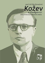 Kojève in Podgorica - series of lectures about Alexandre Kojève Cover Image