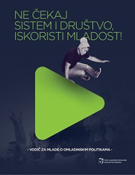 Don't wait for the system and society, use your youth! - Guide for young people on youth policies - Cover Image