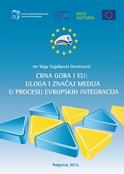 Montenegro and the EU: the role and importance of the media in the process of European integration
