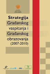 Strategy of Civic Upbringing and Civic Education in Primary and Secondary Schools in Montenegro 2007-2010 Cover Image