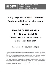 How far do the Borders of the West extend? Russian/Polish strategic conflicts in the period 1990-2010 Cover Image