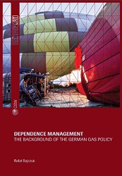 Dependence Management. The background of the German gas policy