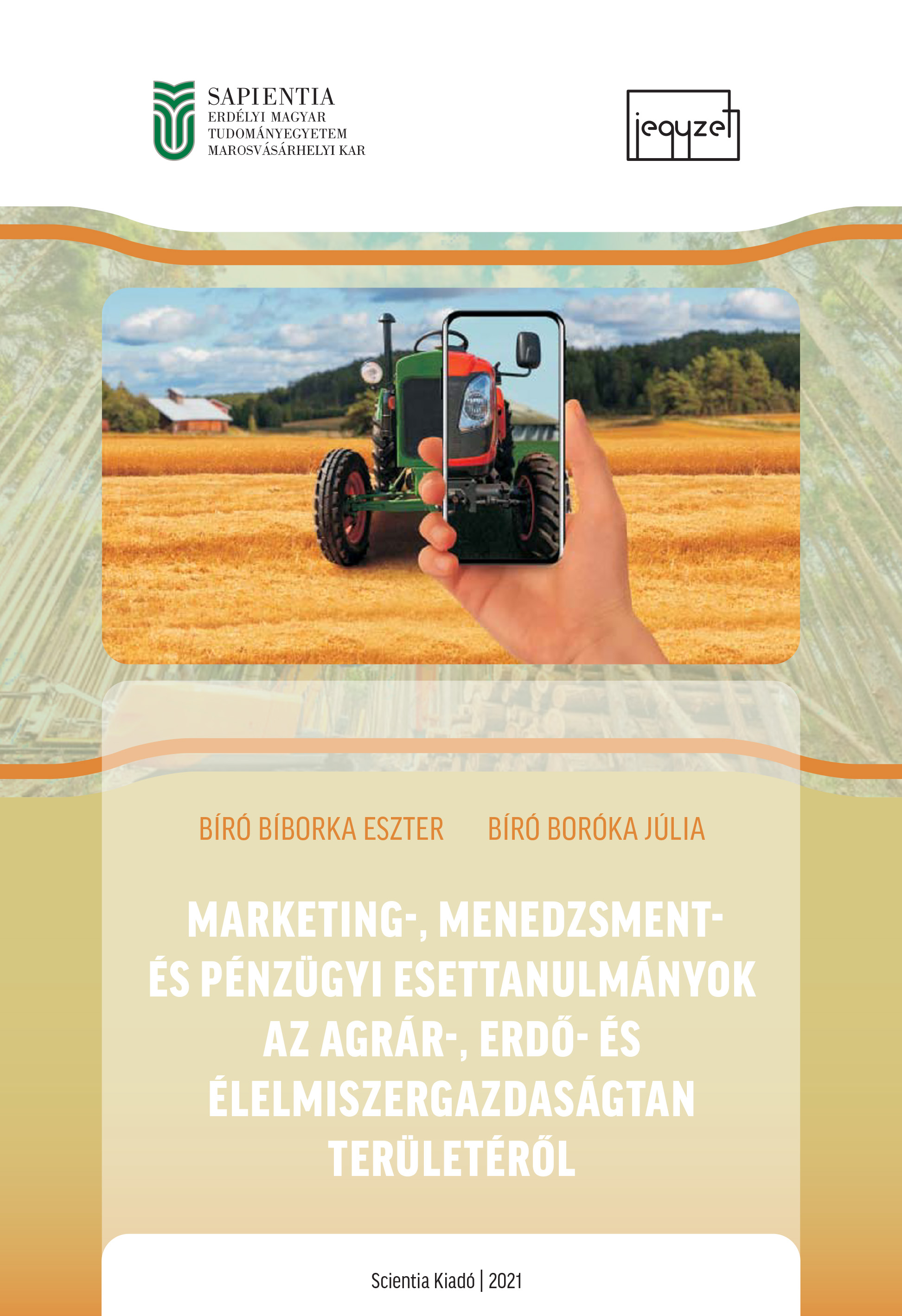 Marketing, management and finance case studies from the field of agriculture-, forestry and food economics Cover Image