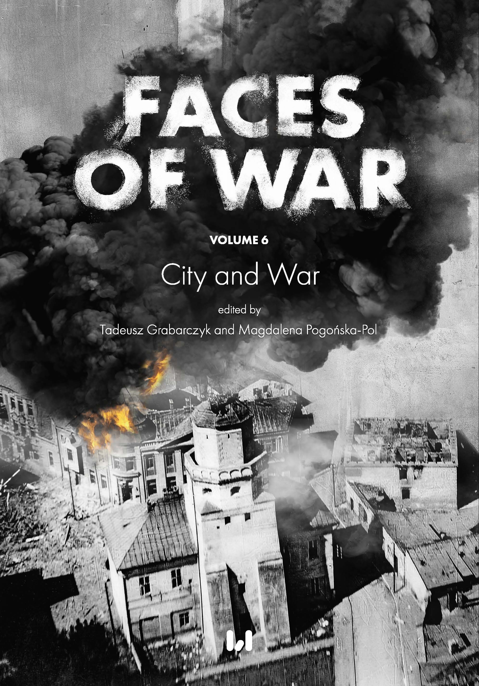 Faces of War, vol. 6, City and War Cover Image