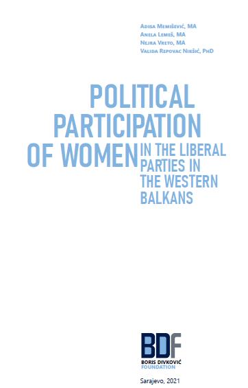 POLITICAL PARTICIPATION OF WOMEN IN THE LIBERAL PARTIES IN THE WESTERN BALKANS Cover Image