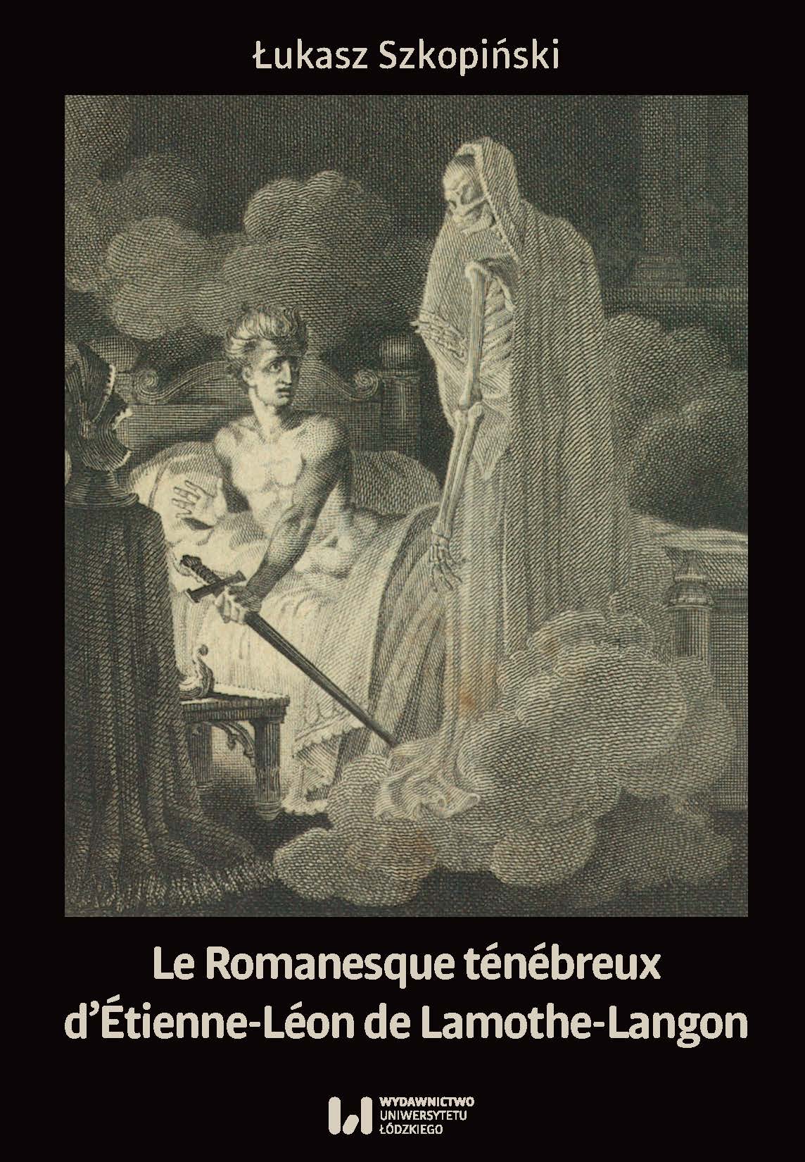 The Tenebrous Romanesque of Étienne-Léon de Lamothe-Langon Cover Image