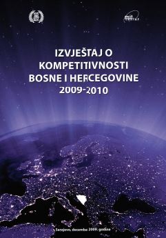 COMPETITIVENESS OF BOSNIA AND HERZEGOVINA 2009-2010 Cover Image