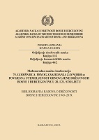 BIBLIOGRAPHY OF WORKS ON STATEHOOD OF BOSNIA AND HERZEGOVINA 1943-2019