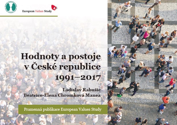 Values and attitudes in the Czech Republic 1991-2017: Sourcebook European Value Study Cover Image