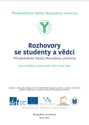 Interviews with students and scientists of the Faculty of Science of Masaryk University Cover Image