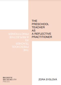 The preschool teacher as a reflective practitioner Cover Image