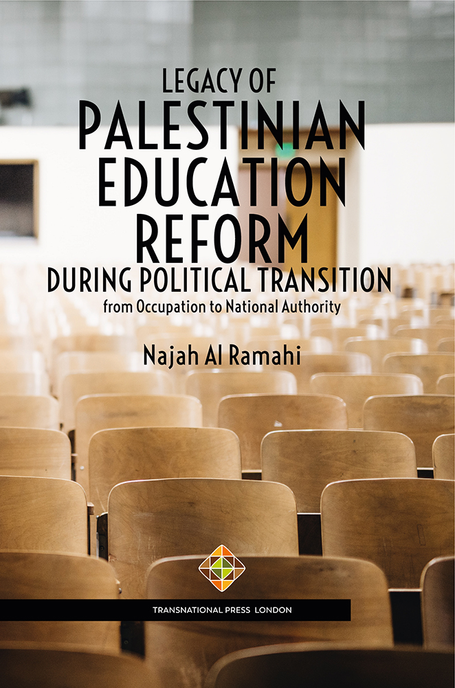 Legacy of Palestinian Education Reform During Political Transition from Occupation to National Authority Cover Image