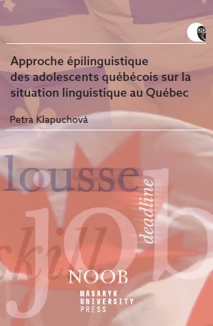 The Epilinguistic Approach of Local Teenagers towards the Linguistic Situation in Quebec Cover Image