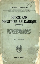 Fifteen Years of Balkan History (1904-1918)