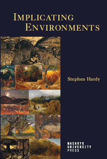Implicating Environments: The Earlier Work of Paul Carter and J.H. Prynne in the Context of Related Aspects of Later Modern Neo-Pastoral Cover Image