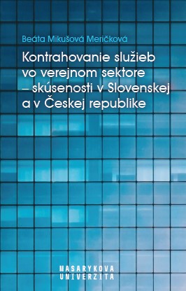 Contracting out services in public services – Slovak and Czech Republic experiencies Cover Image