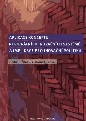 The Application of the Concept of Regional Innovation Systems and the Implications for Innovation Policy Cover Image