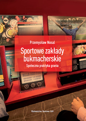 Sports betting. The social practice of gambling Cover Image