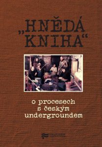 "The Brown Book" on trials of the Czech underground Cover Image