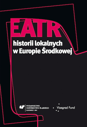 Teatr historii lokalnych w Europie Środkowej