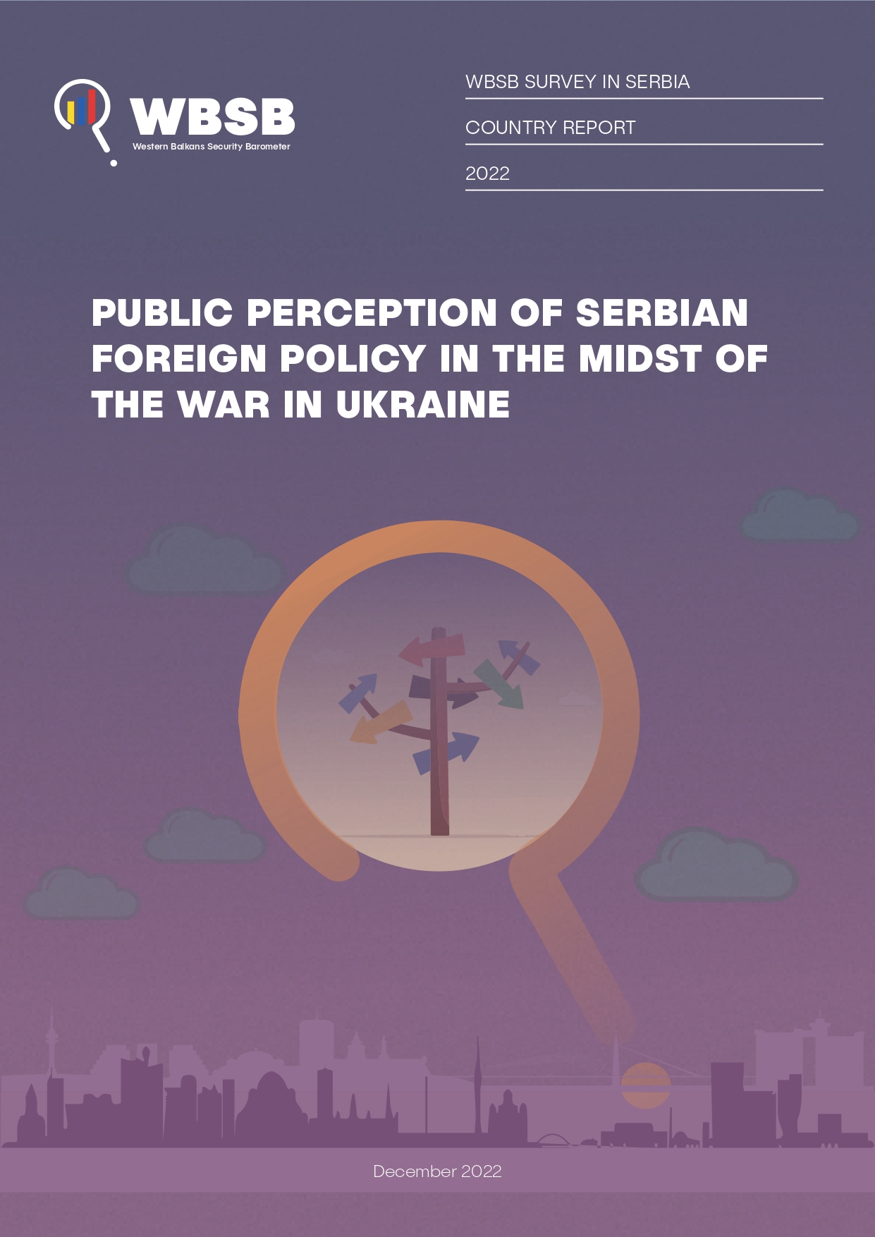 PUBLIC PERCEPTION OF SERBIAN FOREIGN POLICY IN THE MIDST OF THE WAR IN UKRAINE Cover Image