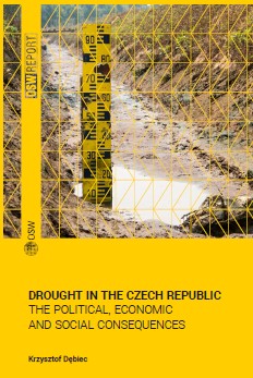 Drought in the Czech Republic. The Political, Economic and Social Consequences Cover Image