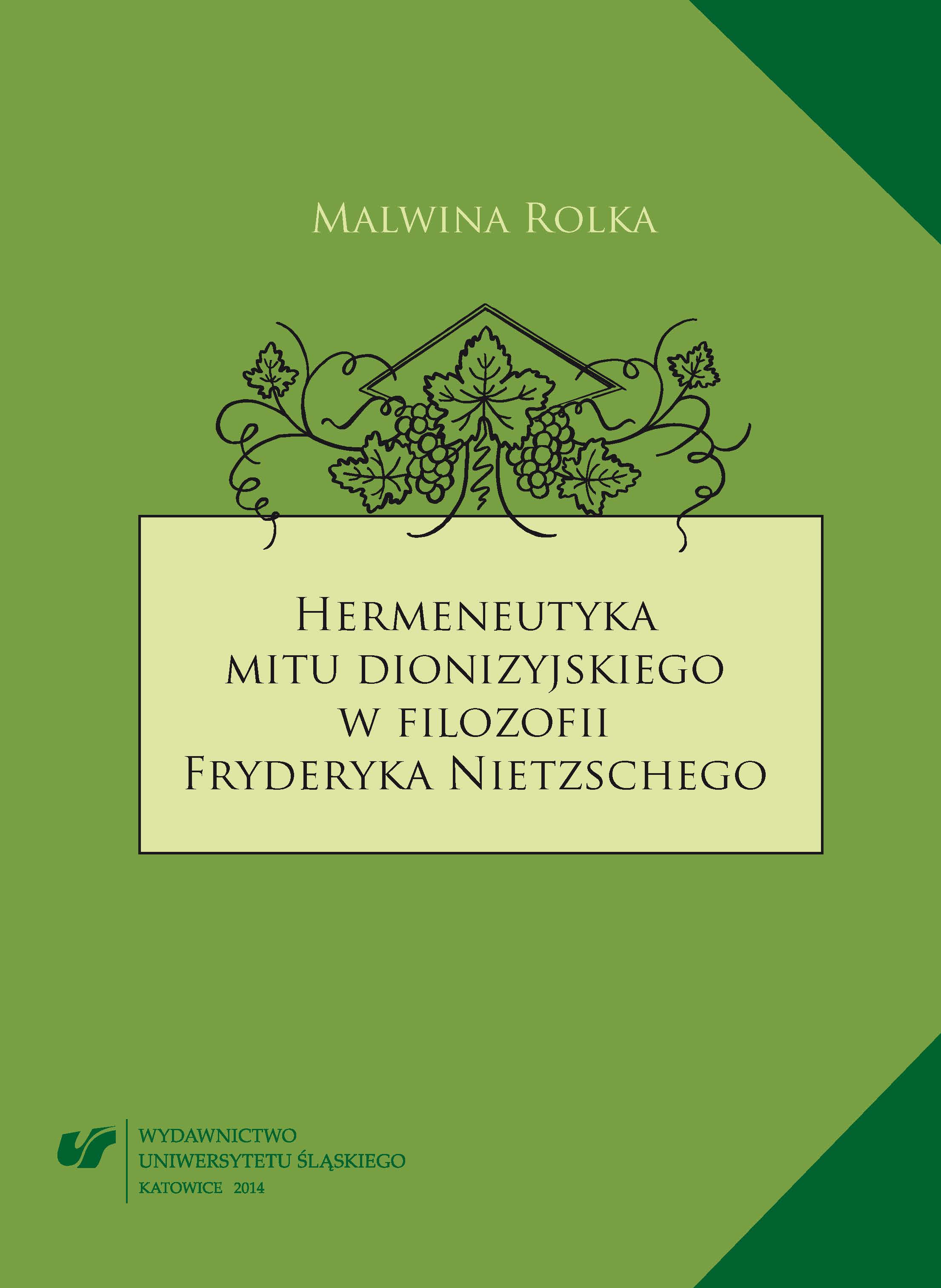 Hermeneutics of the Dionysian Myth in the Philosophy of Friedrich Nietzsche Cover Image