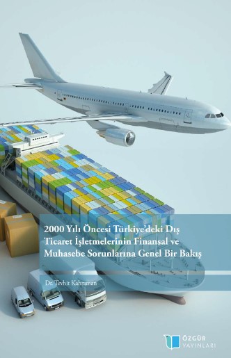 In Turkey before 2000. Foreign Trade Enterprises, Financial and Accounting Overview of Problems Cover Image