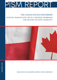The Canada-Poland Partnership Evolving Transatlantic Ties at a Strategic Crossroads for The Euro-Atlantic Community Cover Image